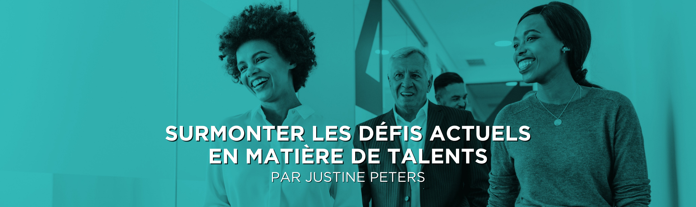 Surmonter les défis actuels en matière de talents